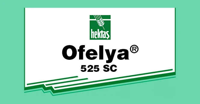 OFELYA ® 525 SC