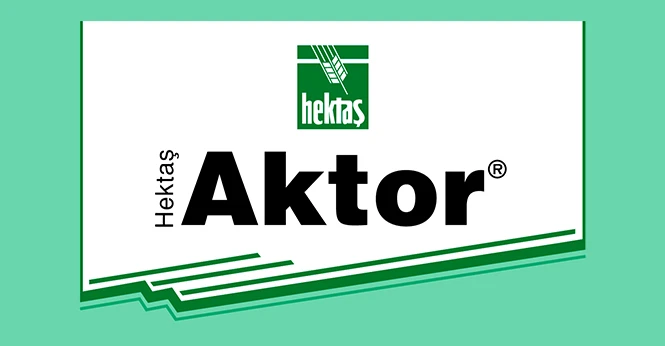 HEKTAŞ AKTOR ®