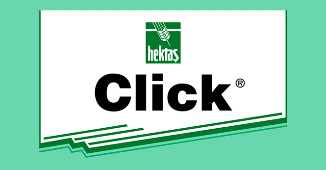 HEKTAŞ CLICK ®